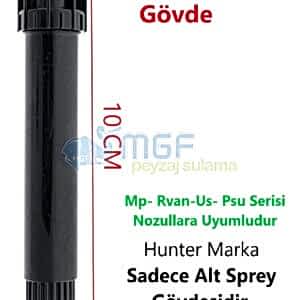 Hunter Kısa Gövde - Psu-02 5 cm Pop-up Nozul Hariç, Boş Sprey Gövde